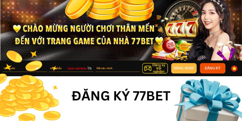 dang-ky-77bet-la-thanh-vien-nha-cai-top-1-qua-3-buoc-1663