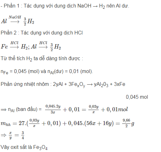 hinh-anh-nung-966-gam-hon-hop-bot-x-gom-al-va-mot-oxit-sat-trong-dieu-kien-khong-co-khong-khi-khi-phan-ung-nhiet-nhom-xay-ra-hoan-toan-gia-su-chi-xay-ra-phan-ung-khu-oxit-sat-thanh-sat-thu-duoc-hon-hop-san-pham-y-chia-y-lam-2-phan-deu-nhau---phan-1--cho-tac-dung-voi-dung-dich-naoh-du-thay-thoat-ra-0336-lit-h2dktc--phan-2--cho-tac-dung-voi-dung-dich-hc1-du-duoc-1344-lit-h2dktc-xac-dinh-cong-thuc-oxit-sat-trong-hon-hop-bot-x-4198-0